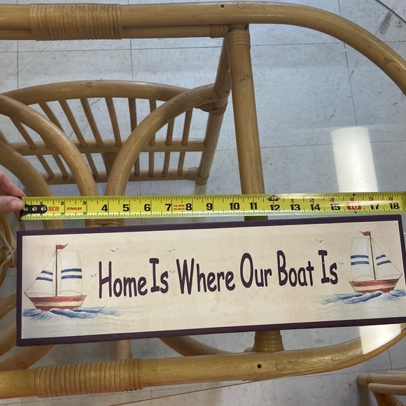 Cute Sign “Home is where our boat is”